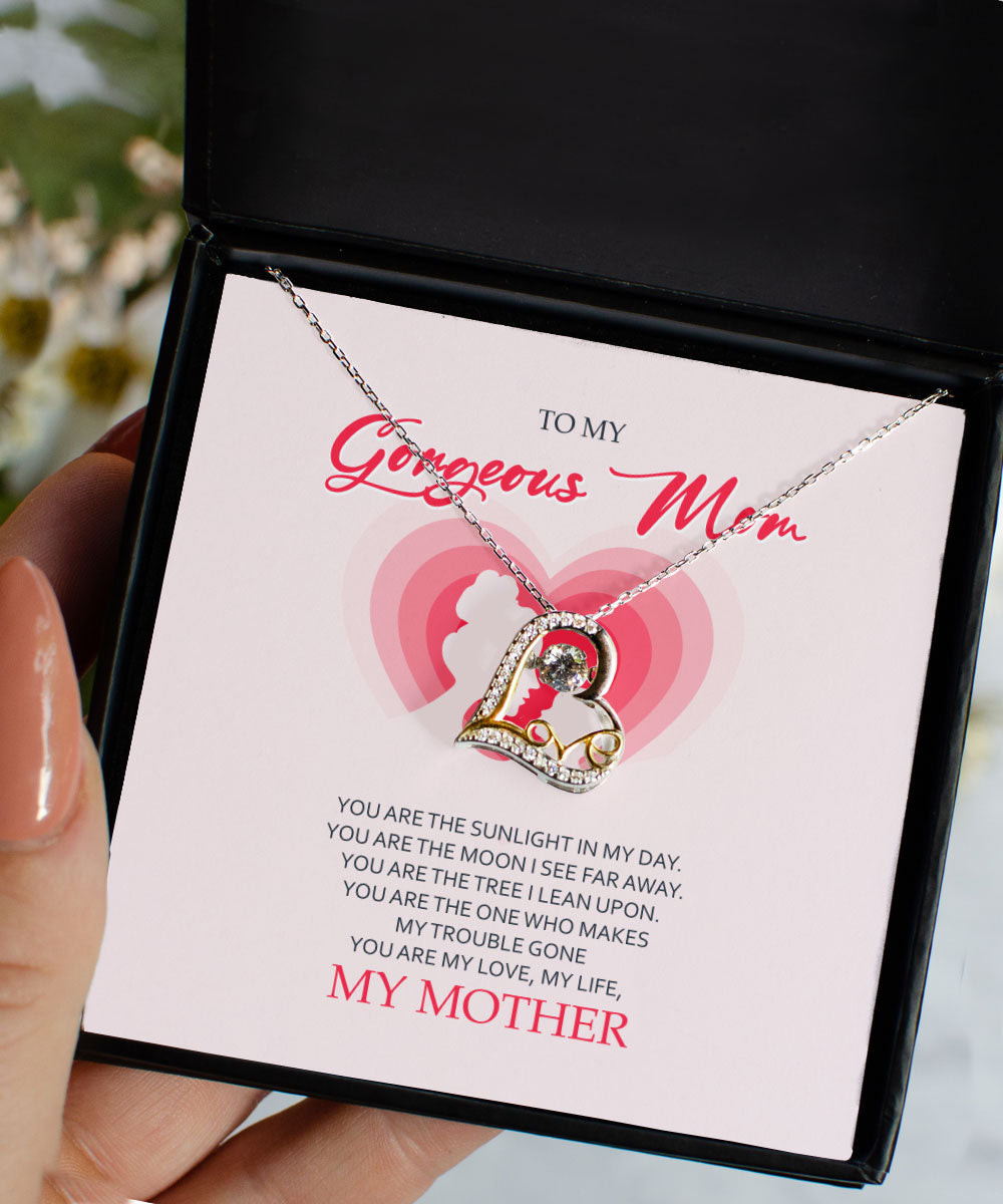 Mom Necklace To My Gorgeous Mom You Are My Love My Life Love Dancing Necklace